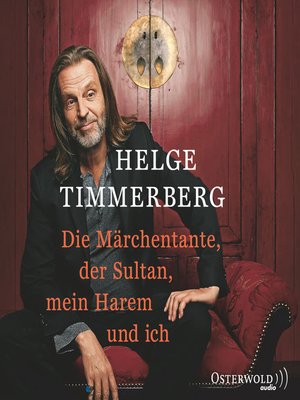 cover image of Die Märchentante, der Sultan, mein Harem und ich (Live-Lesung)